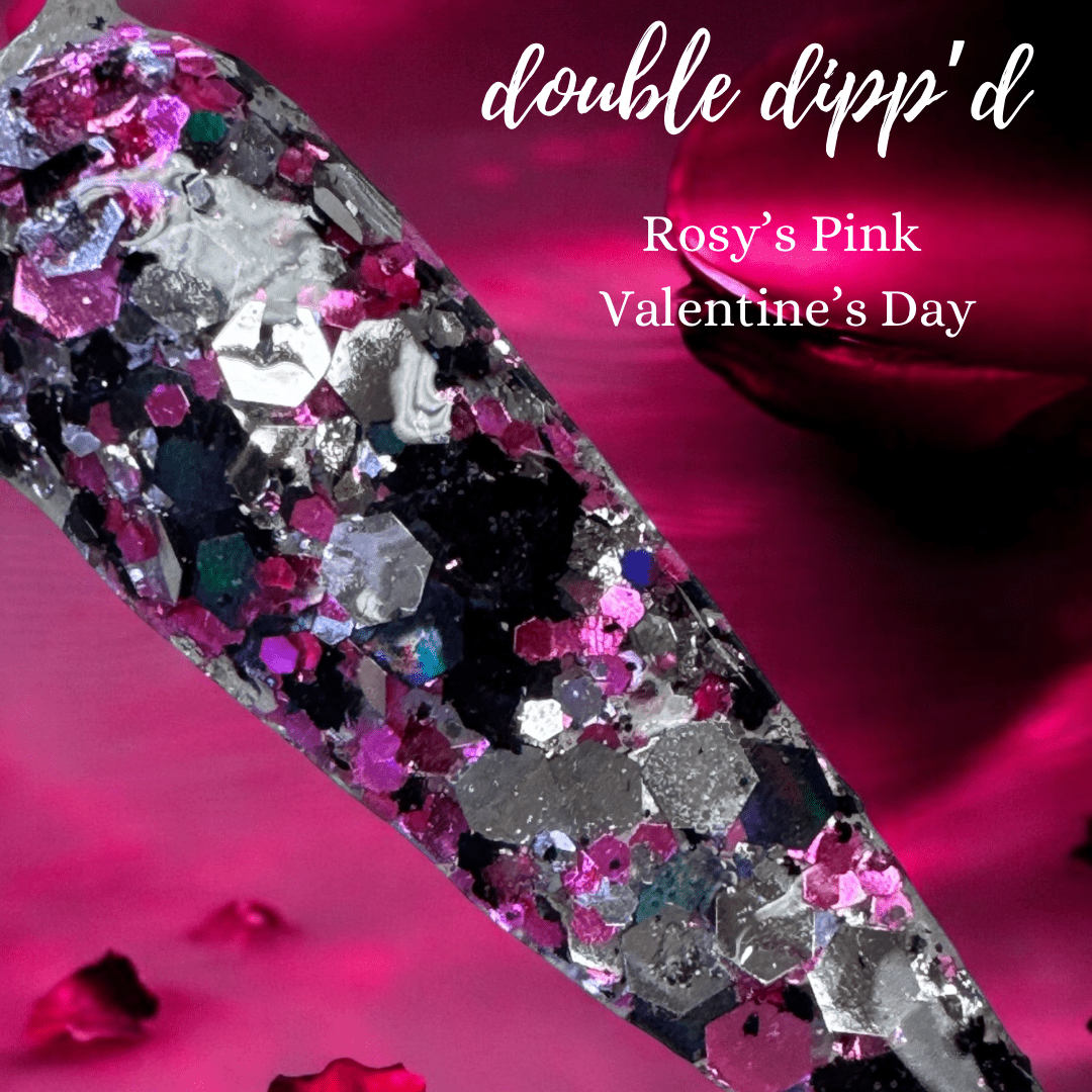 Rosy's Pink Valentine's Day - Closeout - Double Dipp'd Dip Powder