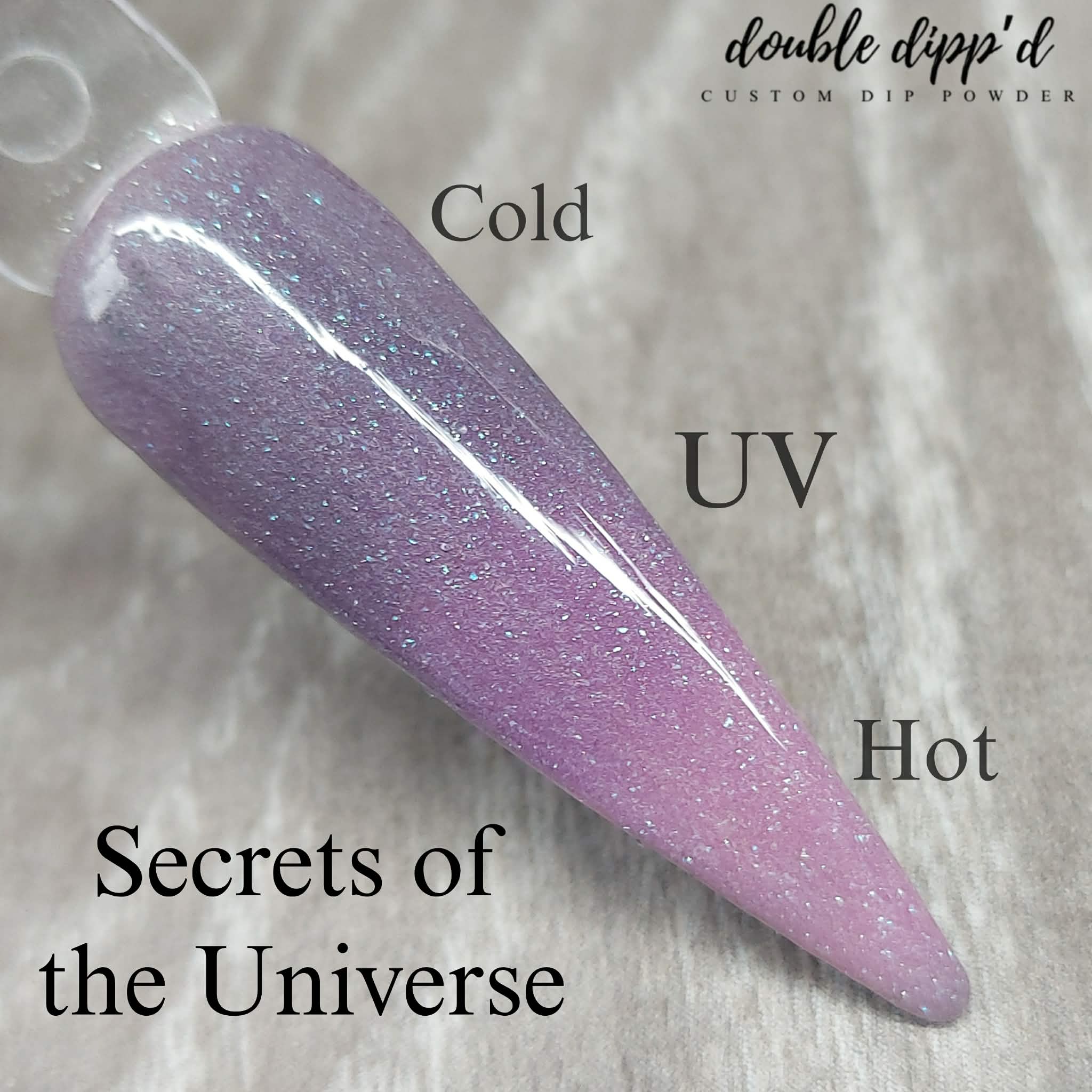 Secrets of the Universe Dip Powder - Dip Powder - Double Dipp'd Dip Powder