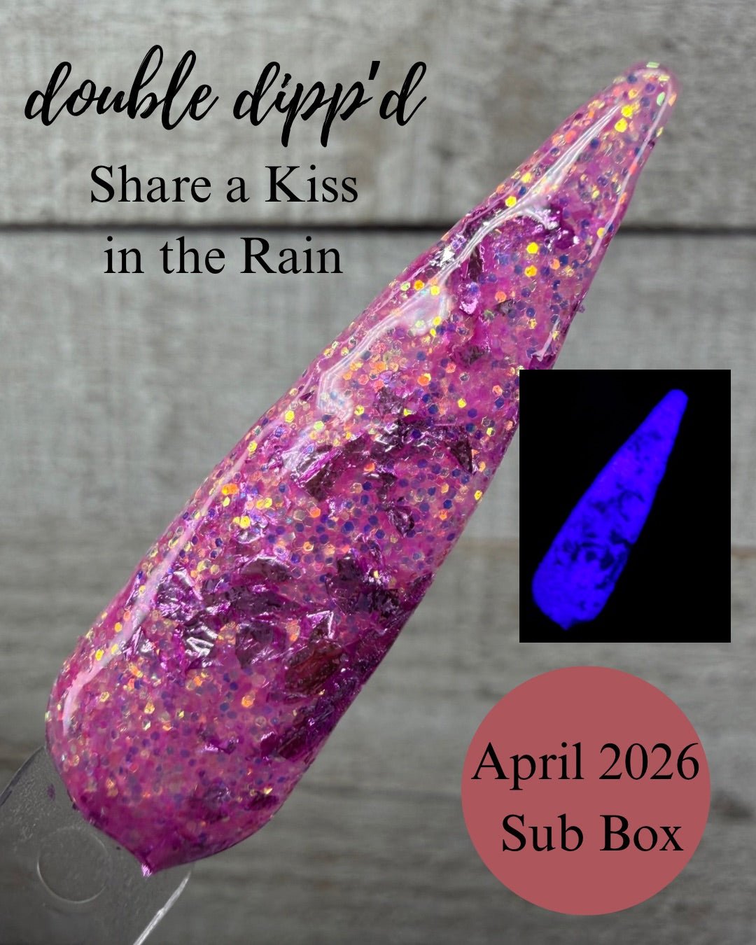 Share a Kiss in the Rain Exclusive Dip Powder - Dip Powder - Double Dipp'd Dip Powder