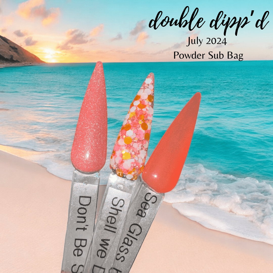 Shell We Dance? - Double Dipp'd Dip Powder