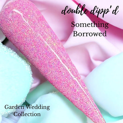 Something Borrowed - Dip Powder - Double Dipp'd Dip Powder