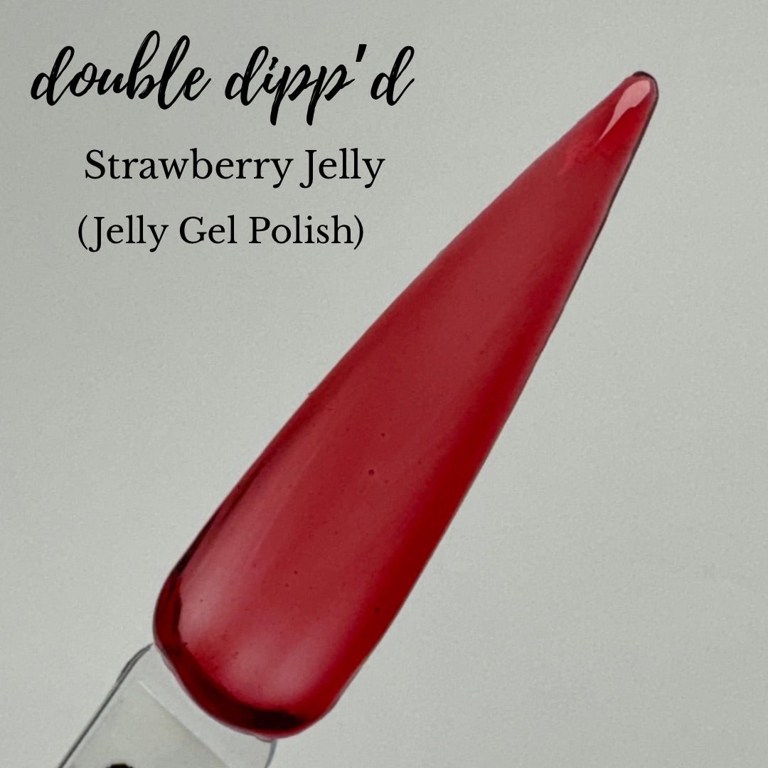 Strawberry Jelly Gel Polish - Liquids - Double Dipp'd Dip Powder