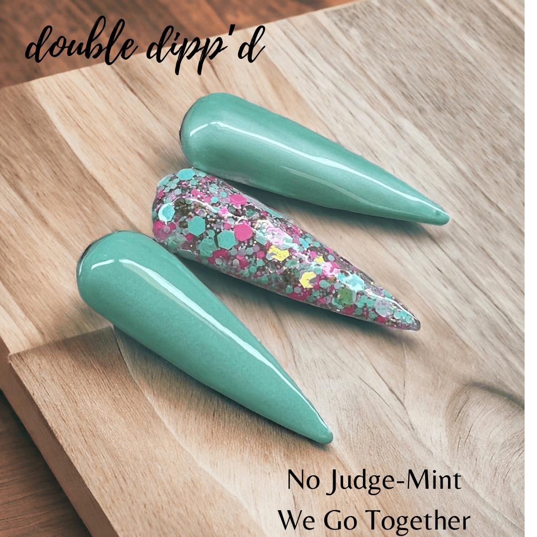 We Go Together - Double Dipp'd Dip Powder