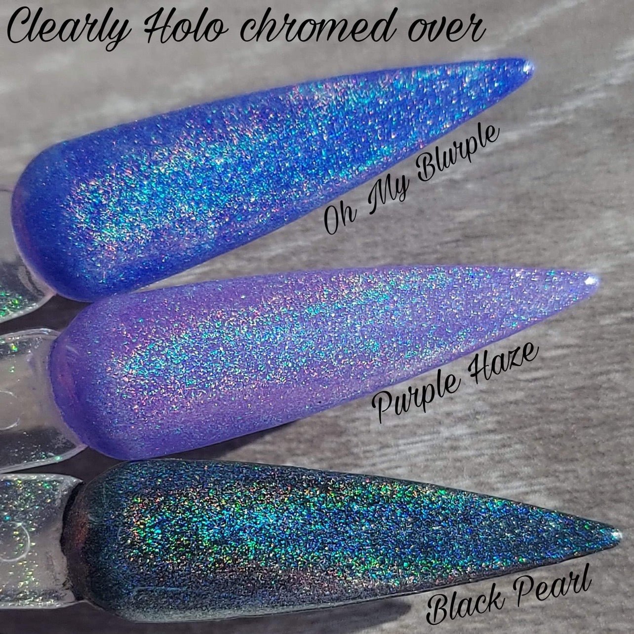 Clearly Holo - Double Dipp'd Dip Powder