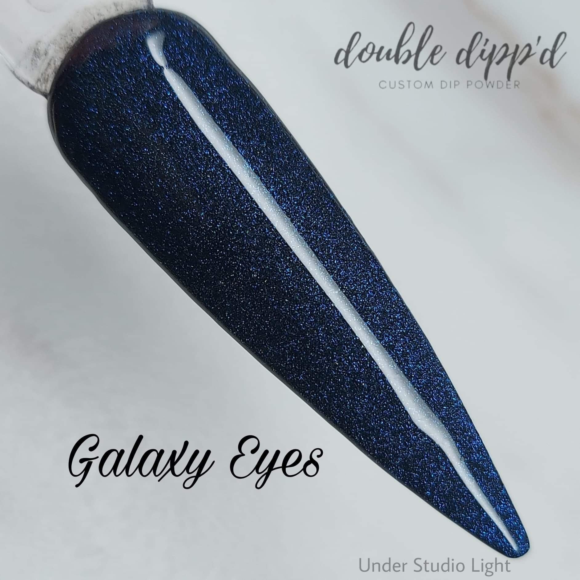 Galaxy Eyes - Double Dipp'd Dip Powder