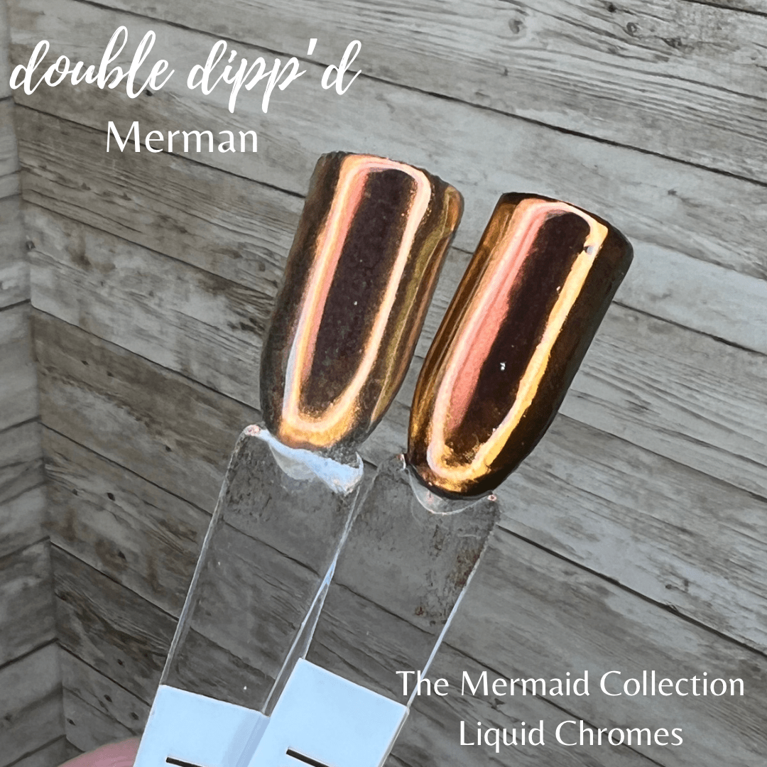 Liquid Chromes - Double Dipp'd Dip Powder