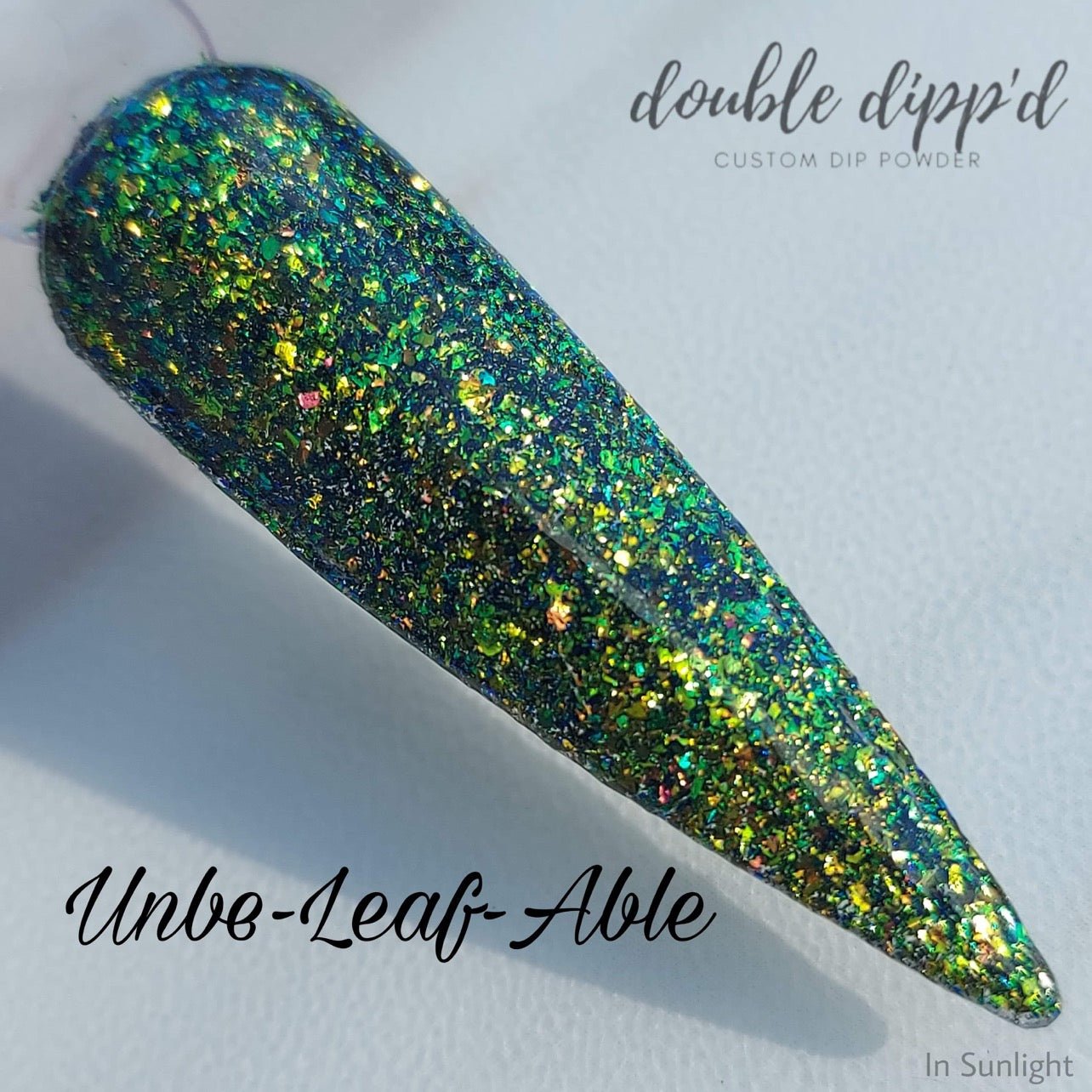 Unbe - Leaf - Able - Double Dipp'd Dip Powder